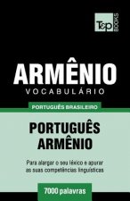 Vocabulario Portugues Brasileiro-Armenio - 7000 palavras