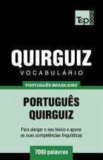 Vocabulario Portugues Brasileiro-Quirguiz - 7000 palavras