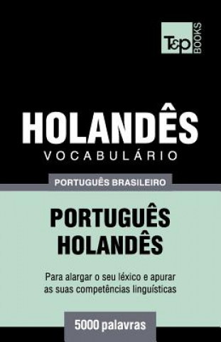 Vocabulario Portugues Brasileiro-Holandes - 5000 palavras