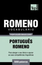 Vocabulario Portugues Brasileiro-Romeno - 5000 palavras