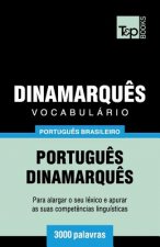 Vocabulario Portugues Brasileiro-Dinamarques - 3000 palavras