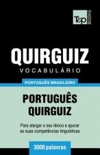 Vocabulario Portugues Brasileiro-Quirguiz - 3000 palavras