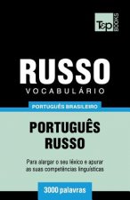 Vocabulario Portugues Brasileiro-Russo - 3000 palavras
