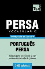 Vocabulario Portugues Brasileiro-Persa - 3000 palavras