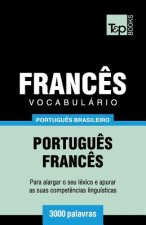 Vocabulario Portugues Brasileiro-Frances - 3000 palavras