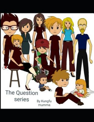 The Question Series