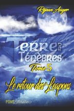 Terre des Tén?bres: Le retour des Leapons