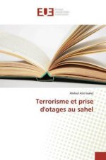 Terrorisme et prise d'otages au sahel