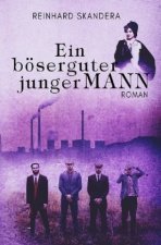 Ein böserguter junger Mann