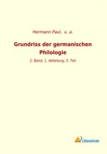 Grundriss der germanischen Philologie