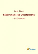 Rhätoromanische Chrestomathie