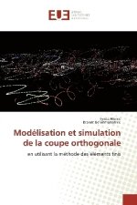 Modelisation et simulation de la coupe orthogonale