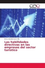 Las habilidades directivas en las empresas del sector turístico