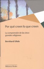 POR QU CREEN LO QUE CREEN