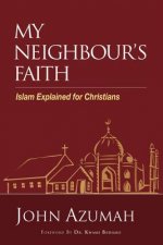 My Neighbour's Faith
