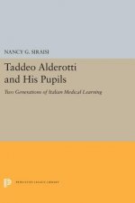 Taddeo Alderotti and His Pupils