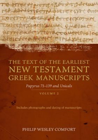 Text of the Earliest New Testament Greek Manuscripts