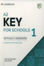A2 Key for Schools 1 for the Revised 2020 Exam Student's Book without Answers