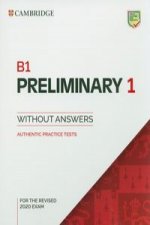 B1 Preliminary 1 for the Revised 2020 Exam Student's Book without Answers