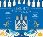 Hanukkah in a Book (UpLifting Editions): Jacket comes off. Candles pop up. Display and celebrate!