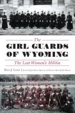 GIRL GUARDS OF WYOMING