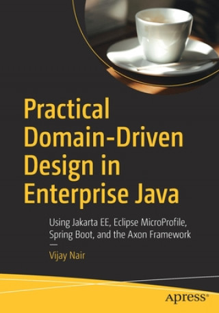Practical Domain-Driven Design in Enterprise Java