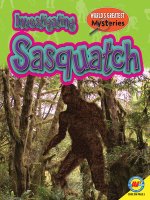 Investigating Sasquatch