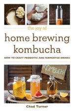 Joy of Home Brewing Kombucha