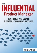 Influential Product Manager