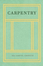 Carpentry