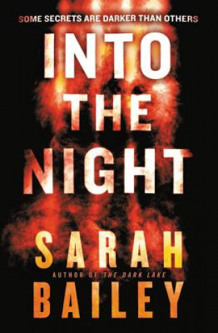 Into the Night (Sarah Bailey)(Miękka)