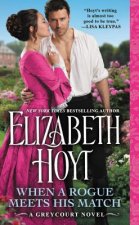 When a Rogue Meets His Match: Includes a Bonus Novella
