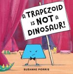 Trapezoid Is Not a Dinosaur!