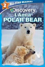 Discovery All Star Readers: I Am a Polar Bear Level 2 (Library Binding)