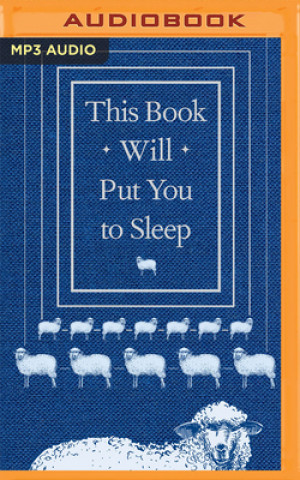 THIS BOOK WILL PUT YOU TO SLEEP