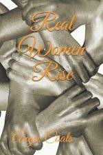 Real Women Rise