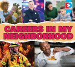 Careers in My Neighborhood