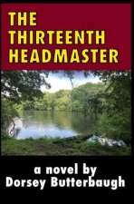 The Thirteenth Headmaster