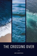 The Crossing Over