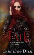 Awakening Fate