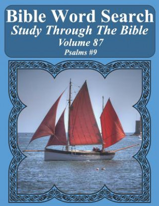 Bible Word Search Study Through the Bible: Volume 87 Psalms #9