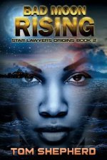 Bad Moon Rising