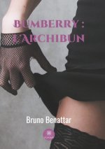 Bumberry : l'Archibun