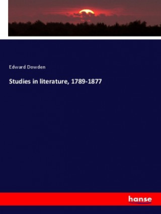 Studies in literature, 1789-1877