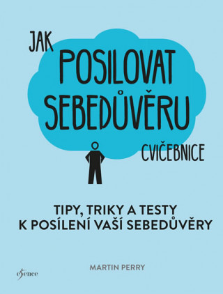 Jak posilovat sebedůvěru cvičebnice