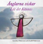 Änglarna viskar