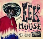 Eek-Ology: Reggae Anthology (2CD+DVD)