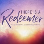 There Is a Redeemer
