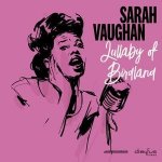 Lullaby of Birdland (2018 Version)