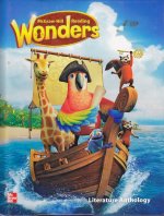 Reading Wonders Literature Anthology Volume 4 Grade 1